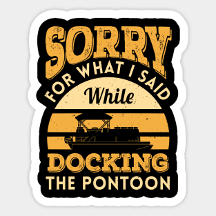 Funny Pontoon Quotes Sticker